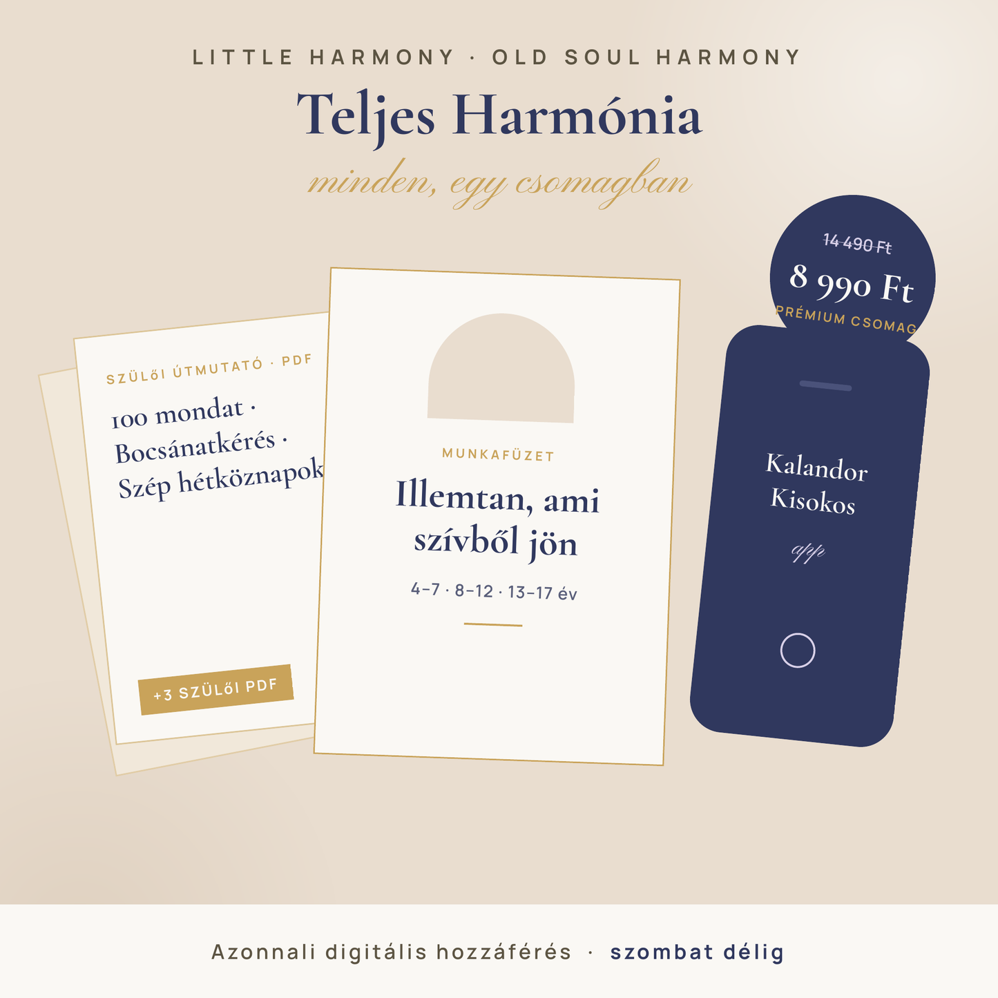 Teljes Harmónia Csomag · Minden munkafüzet-tartalom + App + 3 szülői útmutató