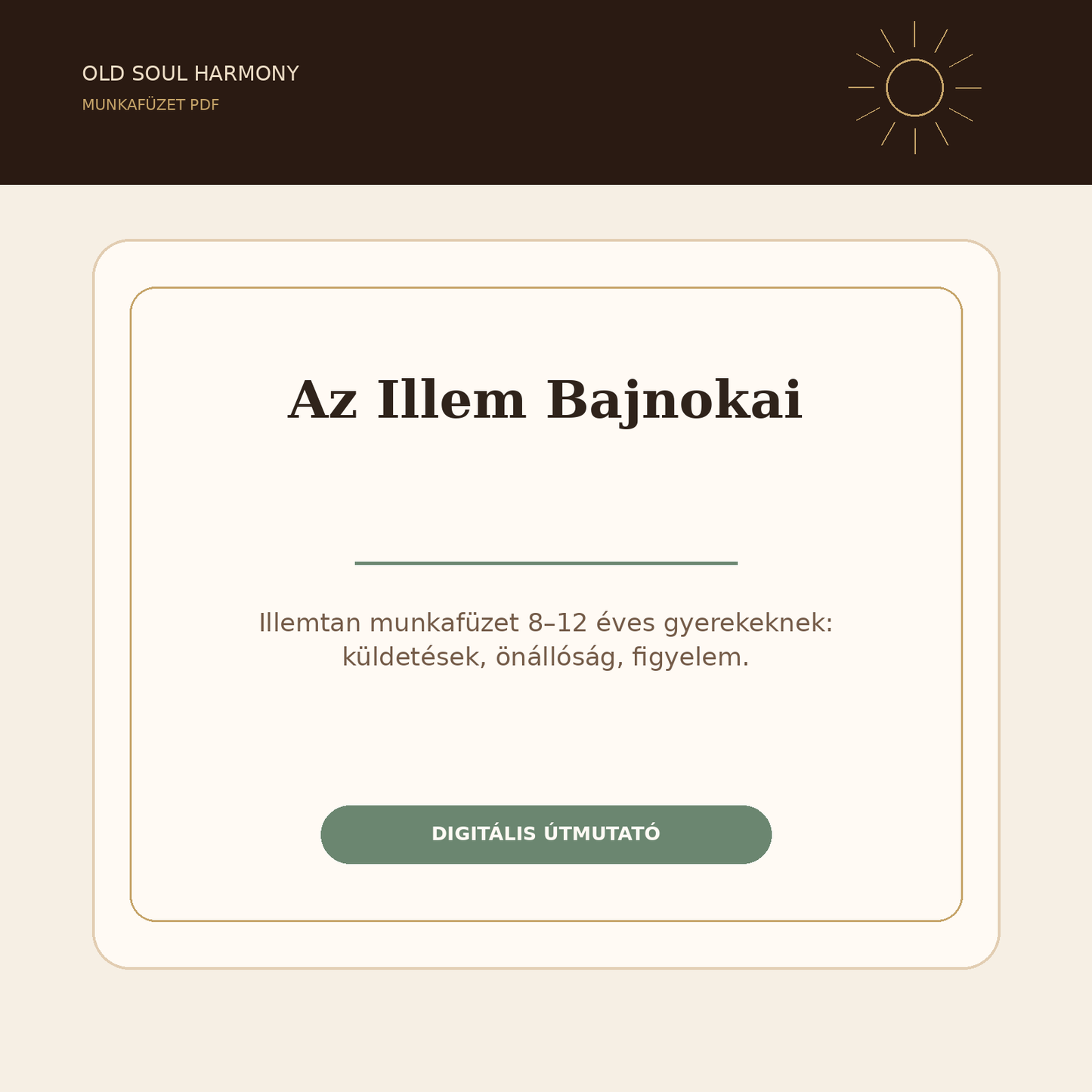 Az Illem Bajnokai — Illemtan munkafüzet (8–12 év)